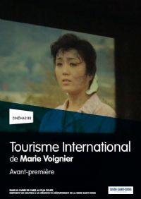 Projection du film Tourisme International de Marie Voignier. Le samedi 22 novembre 2014 à morsang-sur-orge. Essonne.  20H00